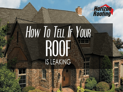 How to tell if your roof is leaking