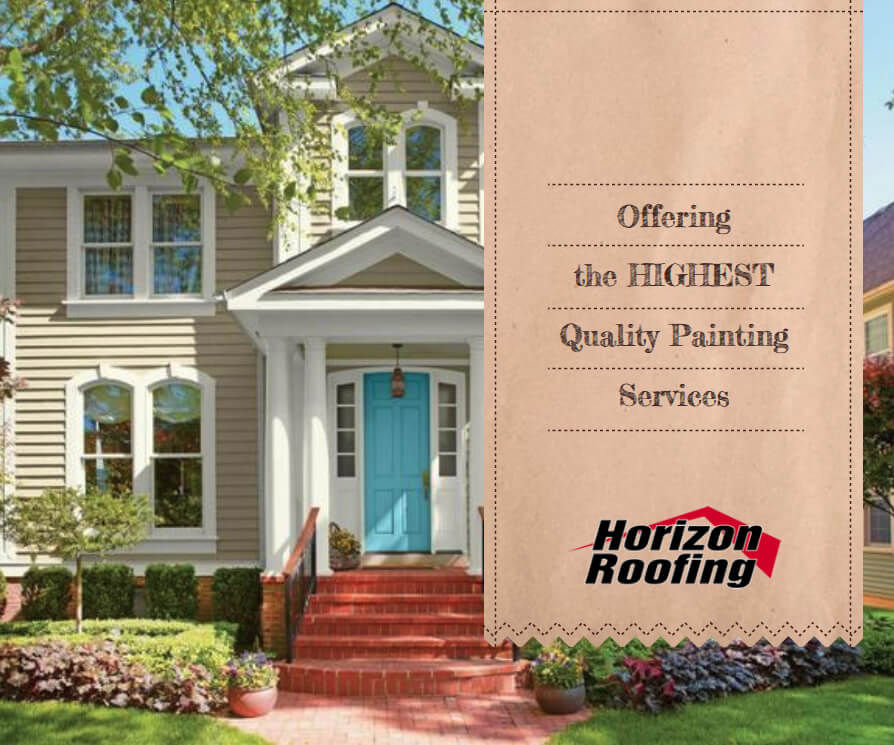 The Importance Of Exterior Painting Horizon Roofs